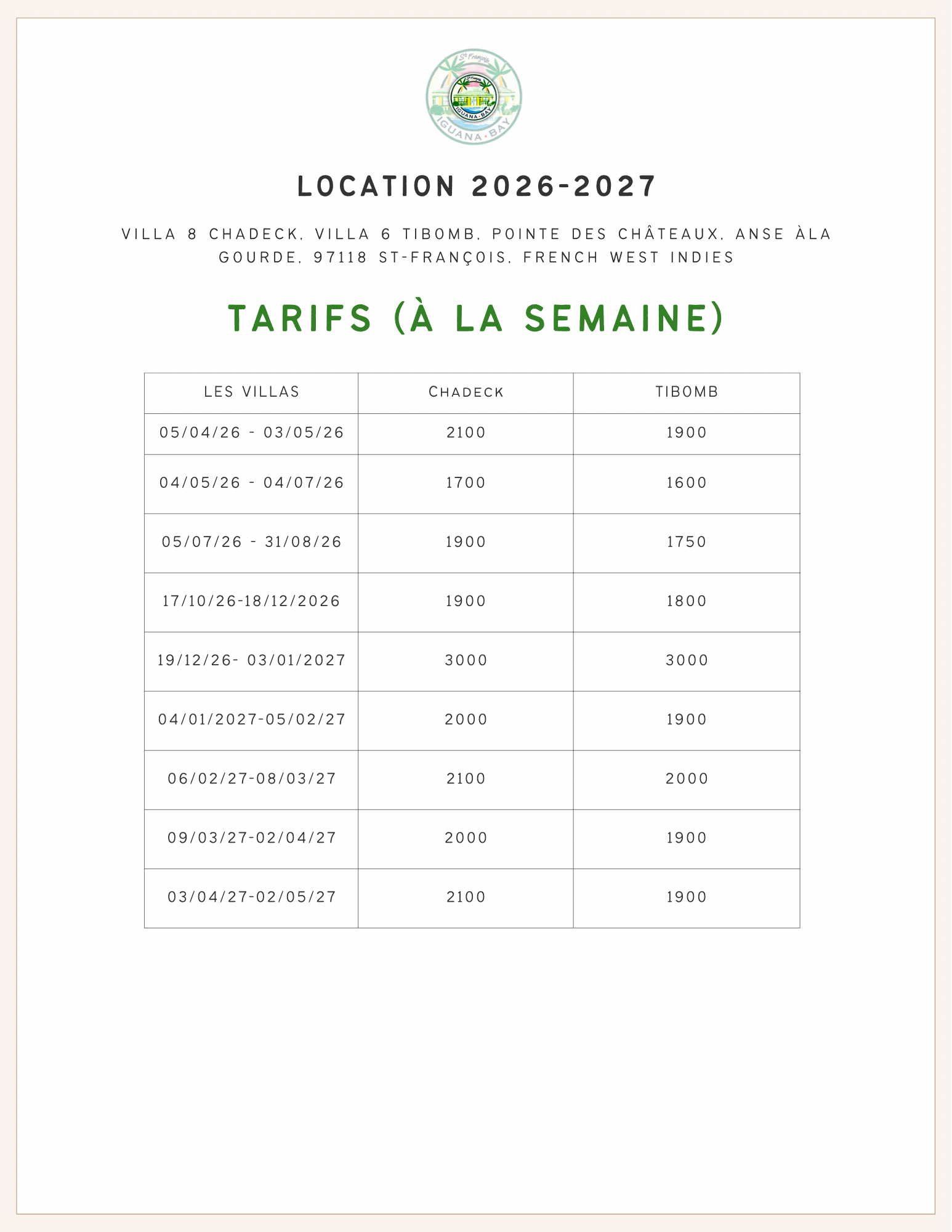Tarif location Iguana Bay 2026-2027